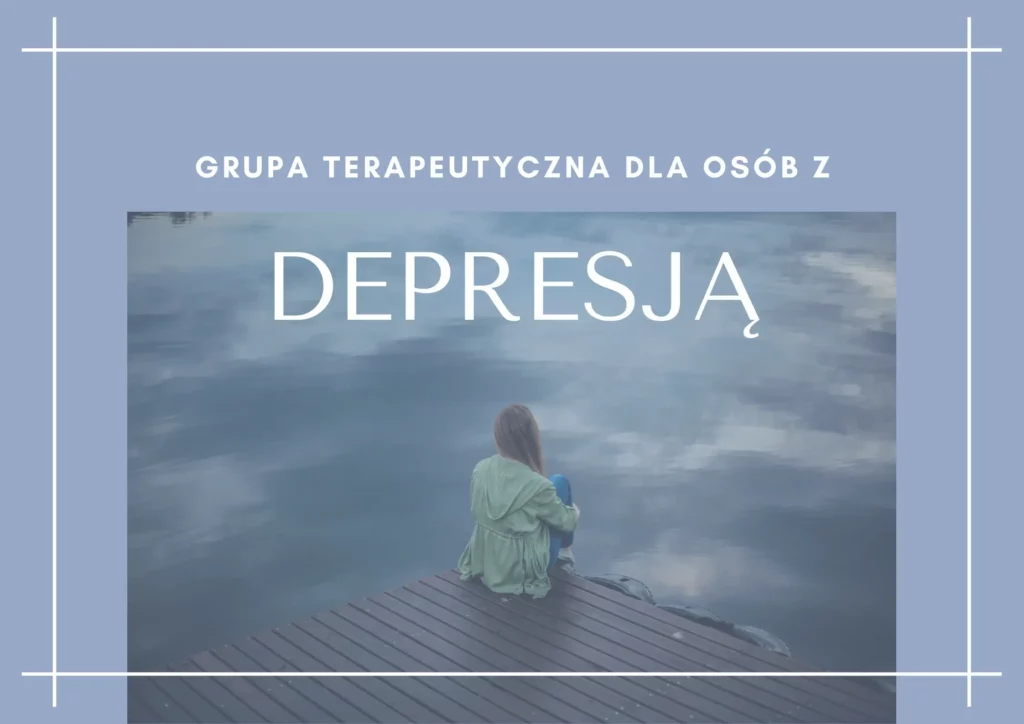 grupa terapeutyczna dla osób z depresją